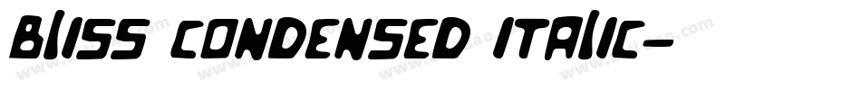 Bliss Condensed Italic字体转换